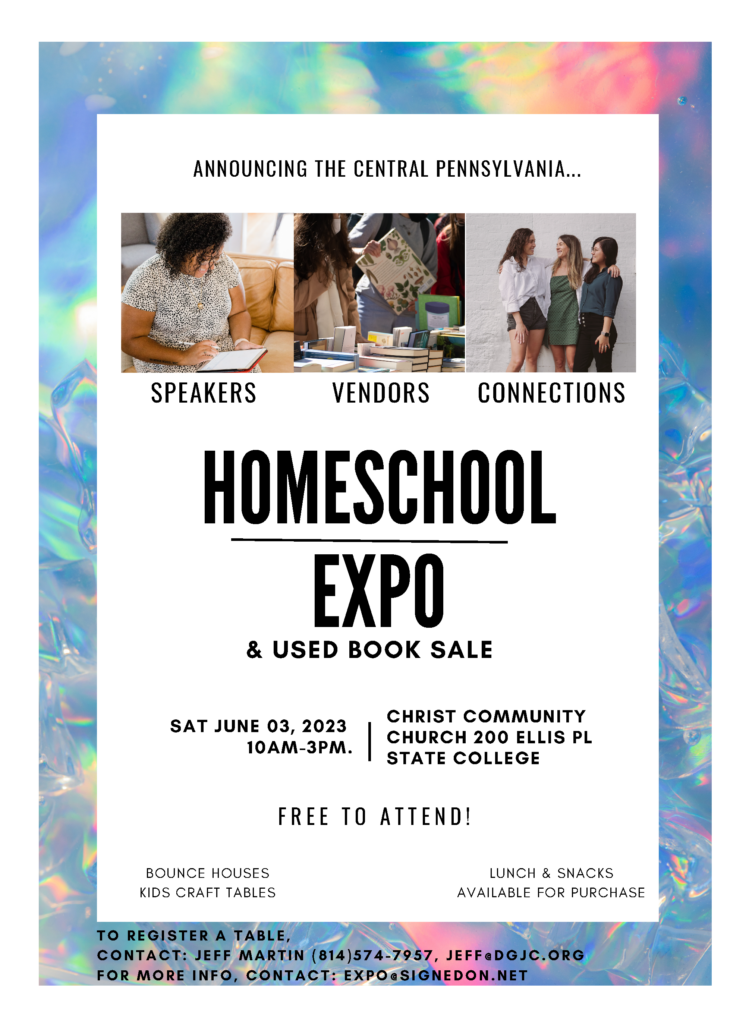 Central PA Homeschool Expo & Used book sale in State College, PA