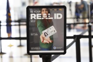 A Homeland Security sign that says, “Be your Real ID self — be ready by May 7, 2025.”