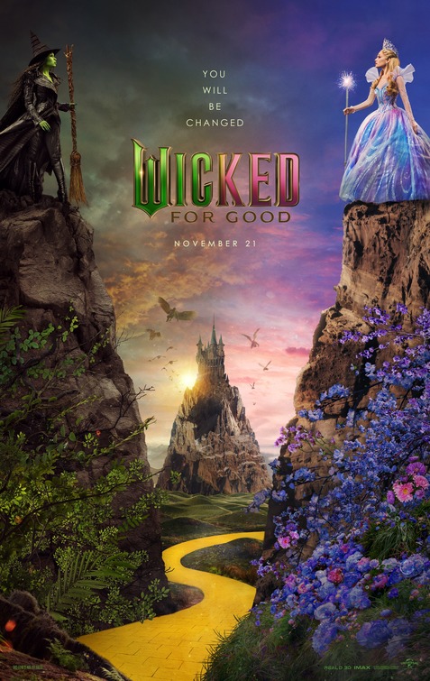 Wicked: For Good - 3D Now Playing in State College, PA
