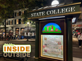 Inside/Outside State College: Something Is Still Missing Downtown, but I Think It’s Coming