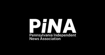 Digital Publishers Launch Pennsylvania Independent News Association to Advocate for Local News Organizations